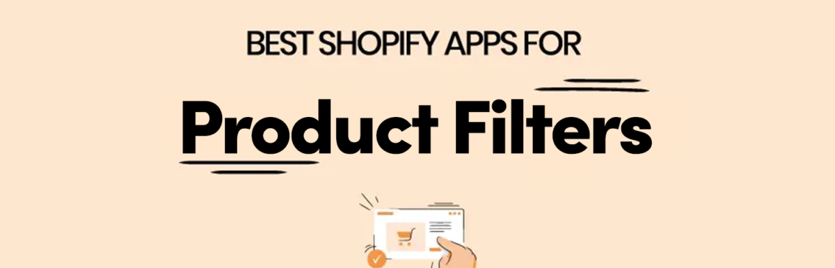 5 Best Shopify Product Filter Apps 2023