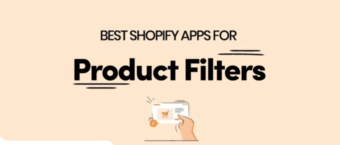 5 Best Shopify Product Filter Apps 2023