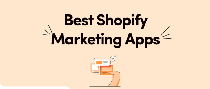 Best Shopify Marketing Apps in 2023