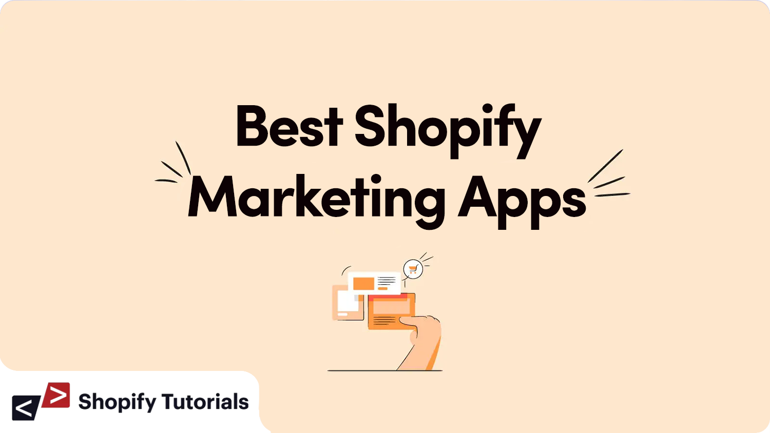 Best Shopify Marketing Apps in 2023