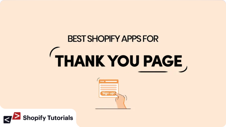 Best Shopify Thank you page Apps in 2023