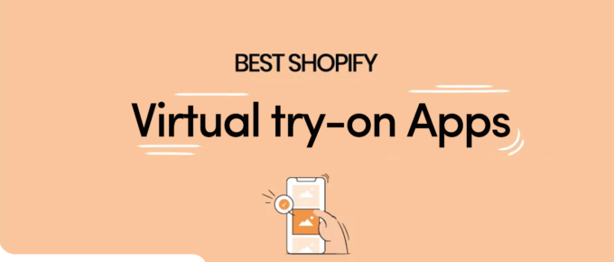 Best Shopify Virtual try-on Apps in 2023