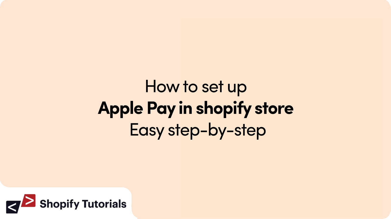 Apple Pay in shopify store Easy step-by-step