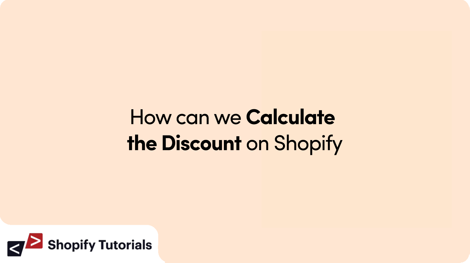 How can we calculate the discount on Shopify