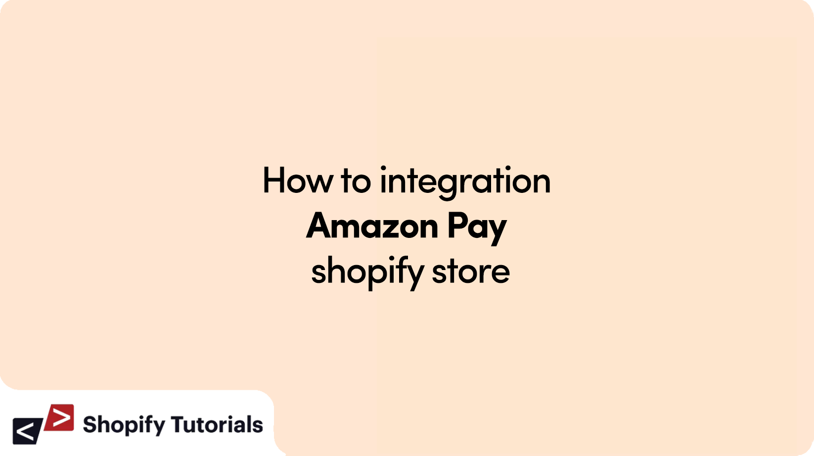 How to integration Amazon Pay shopify store