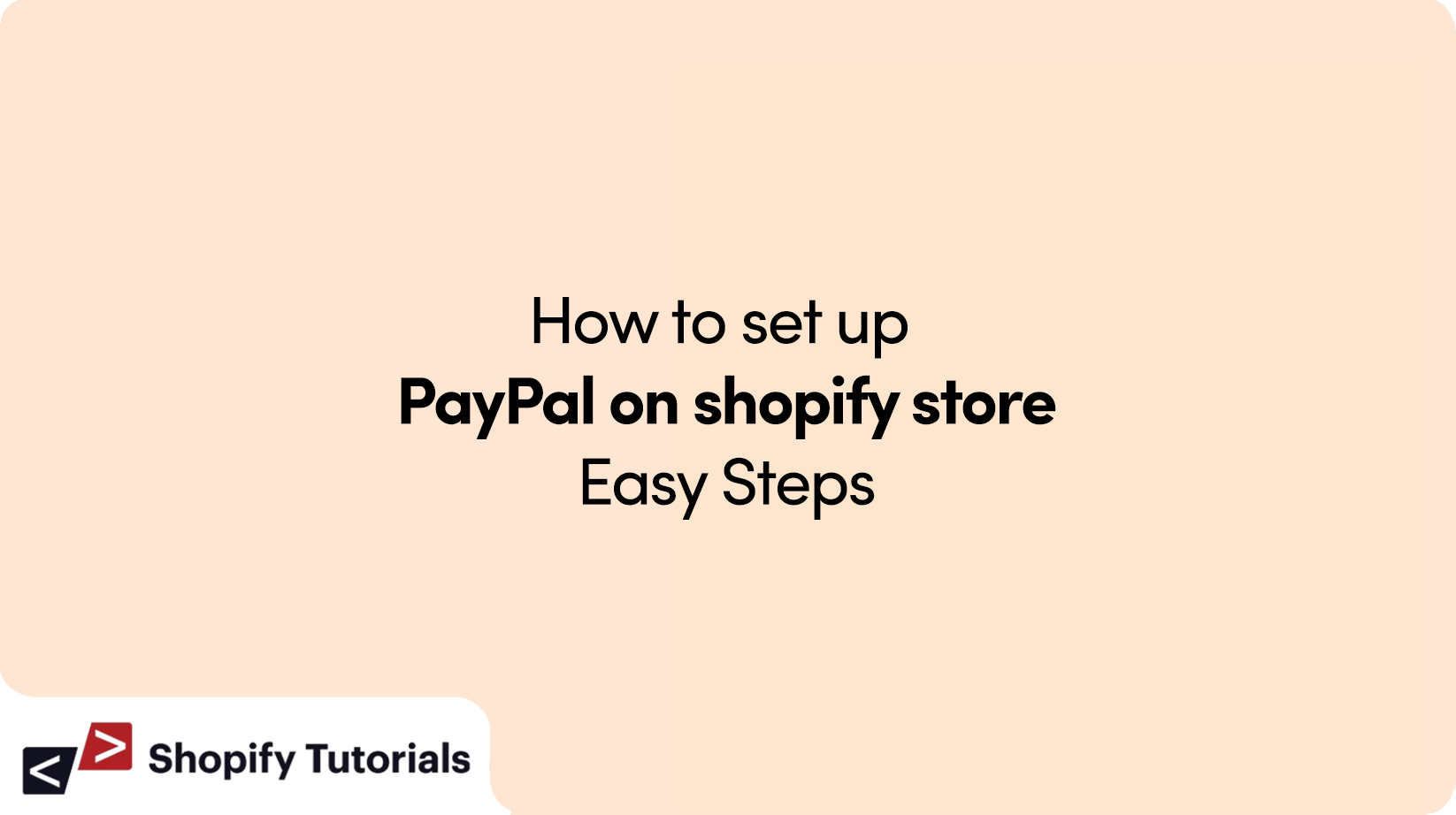 How to set up PayPal on shopify store