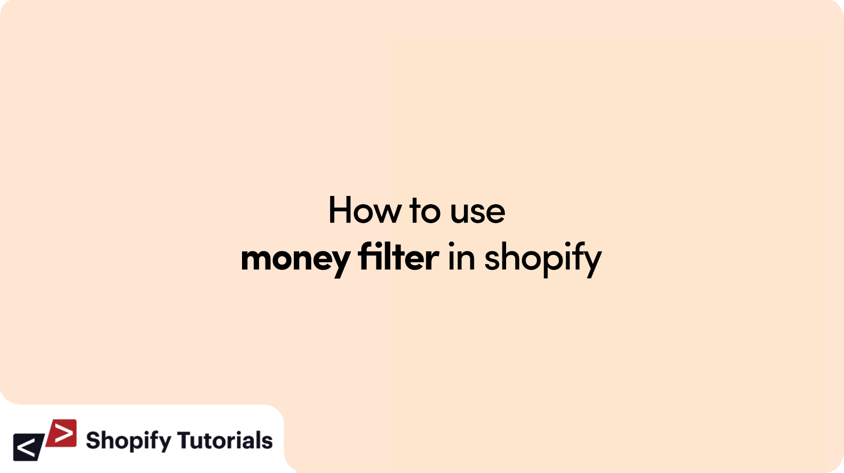 How to use money filte in Shopify