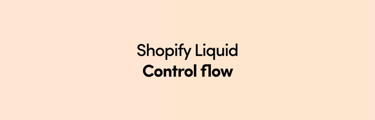 shopify-control-flow