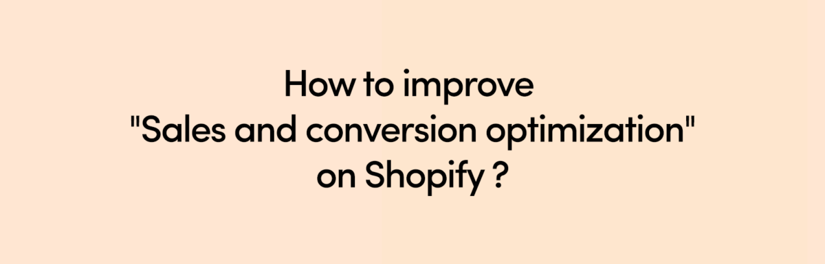 Sales and conversion optimization